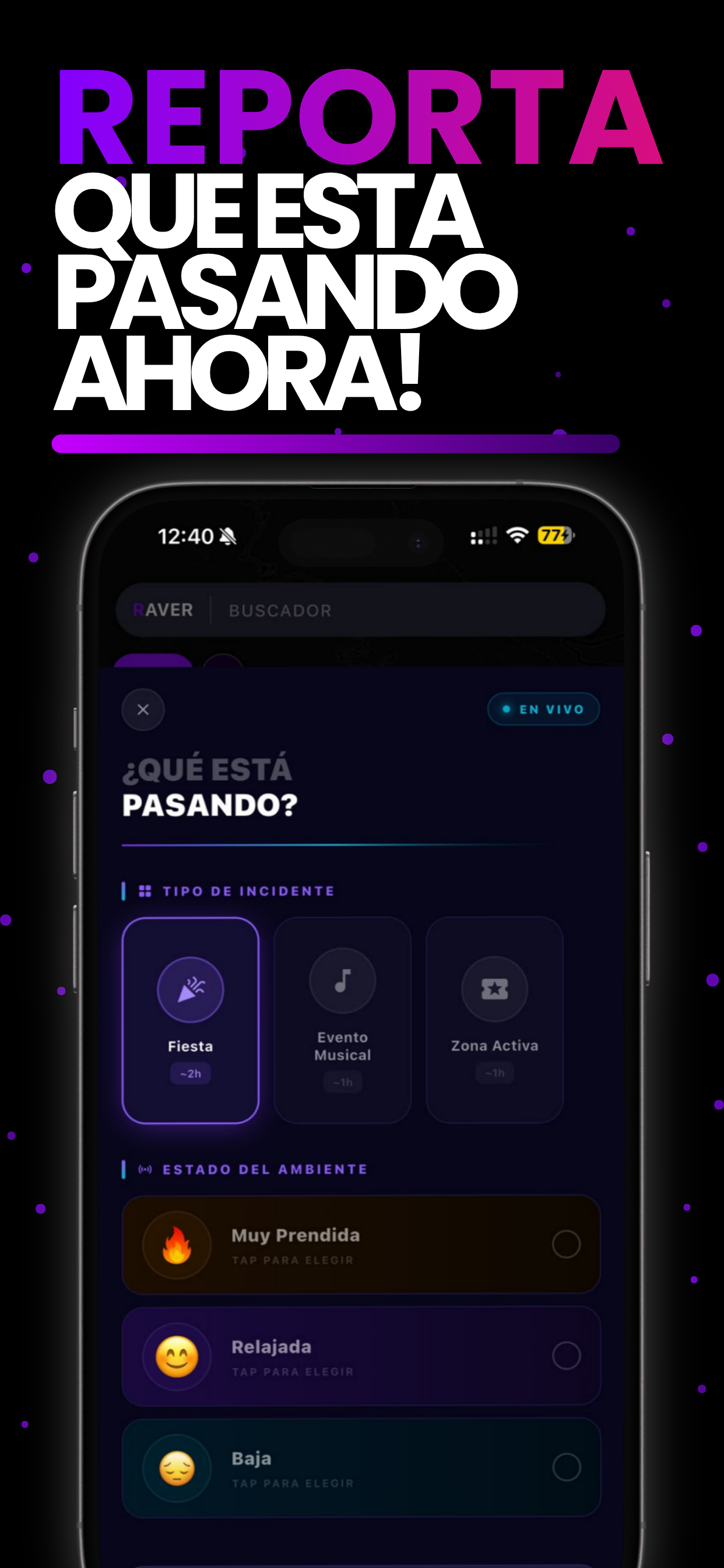 Reporta qué está pasando ahora